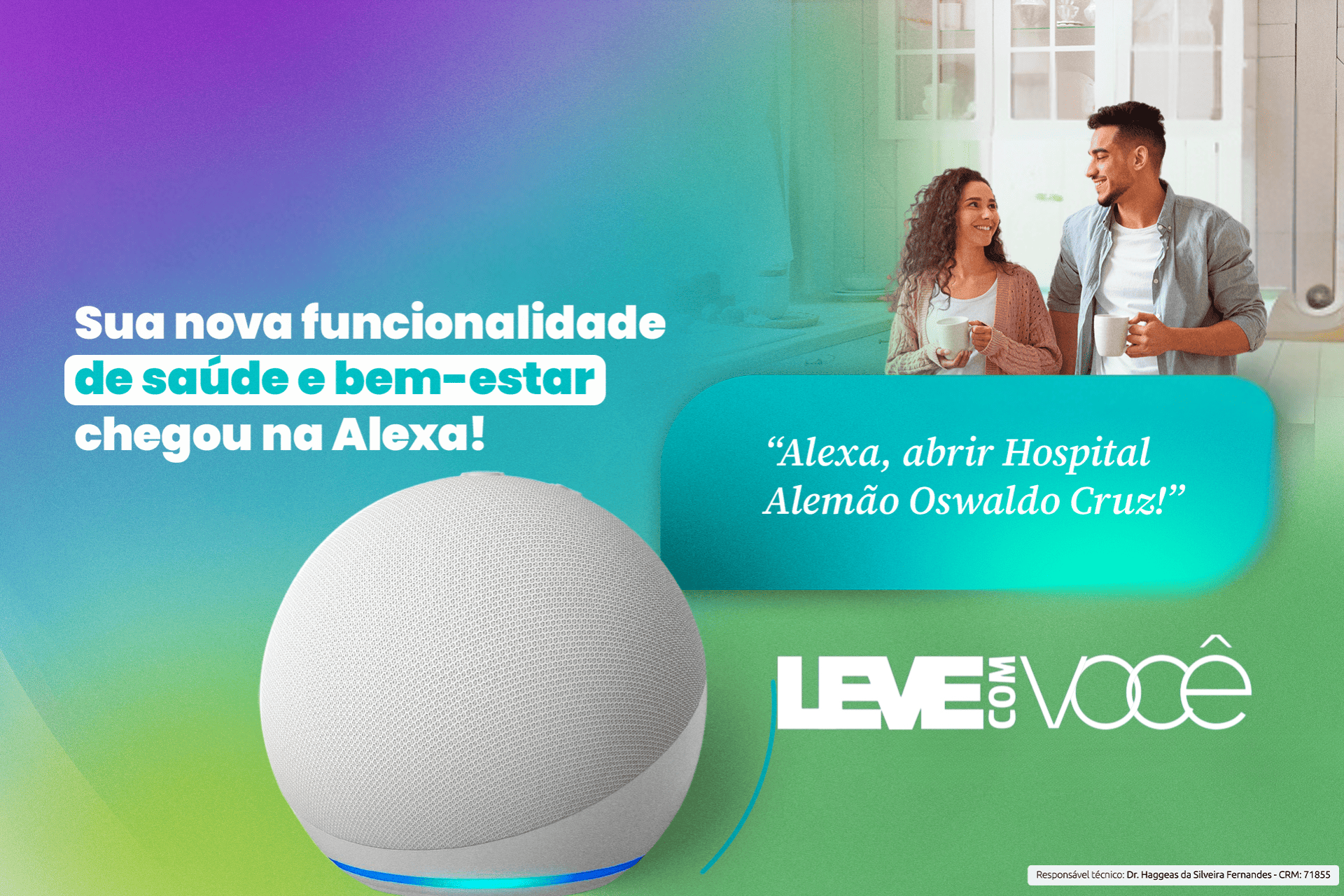 Leve com Você: Nova funcionalidade de saúde e bem-estar do Hospital Alemão Oswaldo Cruz na Alexa